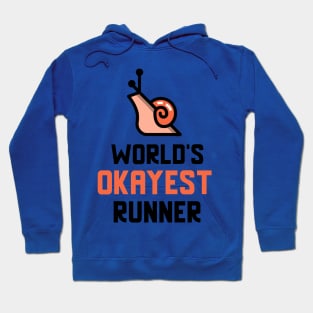 World's Okayest Runner Hoodie